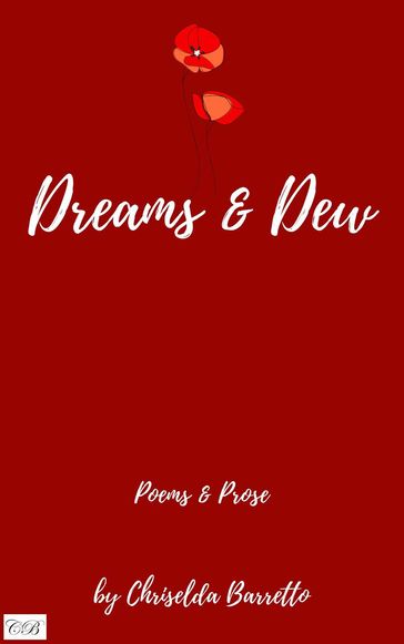 Dreams & Dew - Chriselda Barretto