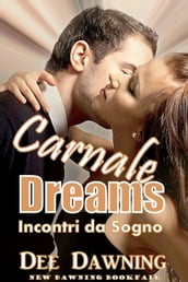 Dreams - Incontri Da Sogno