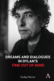 Dreams and Dialogues in Dylan