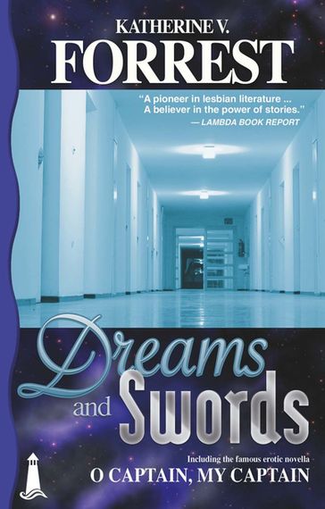 Dreams and Swords - Katherine V. Forrest