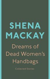Dreams of Dead Women s Handbags