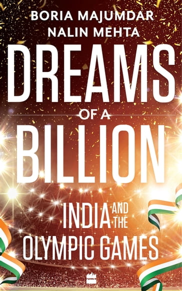 Dreams of a Billion - Boria Majumdar