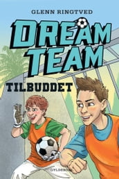 Dreamteam 4 - Tilbuddet