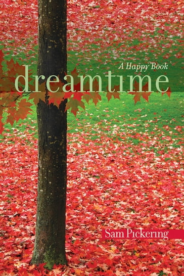 Dreamtime - Sam Pickering