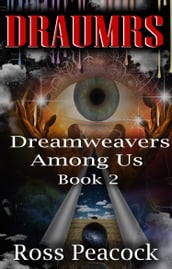 Dreamweavers Among Us: Book Two - Blue