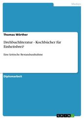 Drehbuchliteratur - Kochbücher für Einheitsbrei?