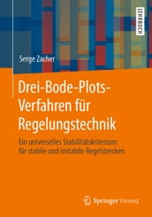 Drei-Bode-Plots-Verfahren für Regelungstechnik