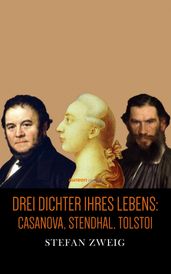 Drei Dichter ihres Lebens