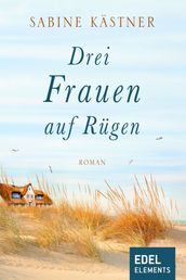 Drei Frauen auf Rügen