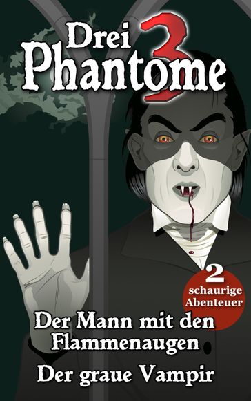 Drei Phantome 1 - Gänsehaut für Kids - Martin Clauß