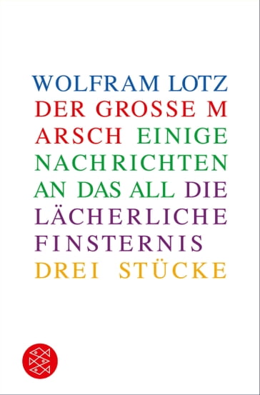 Drei Stücke - Wolfram Lotz