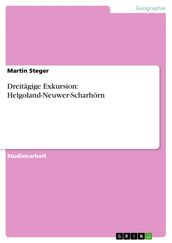 Dreitägige Exkursion: Helgoland-Neuwer-Scharhörn