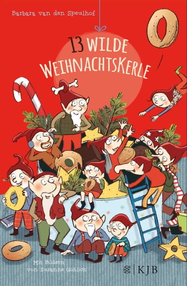 Dreizehn wilde Weihnachtskerle - Barbara Van den Speulhof
