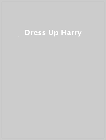 Dress Up Harry