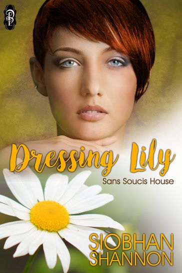 Dressing Lily - Siobhan Shannon