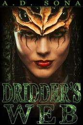 Dridder s Web (an erotic horror)