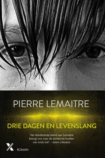 Drie dagen en levenslang - Pierre Lemaitre