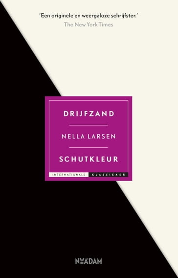 Drijfzand en Schutkleur - Nella Larsen