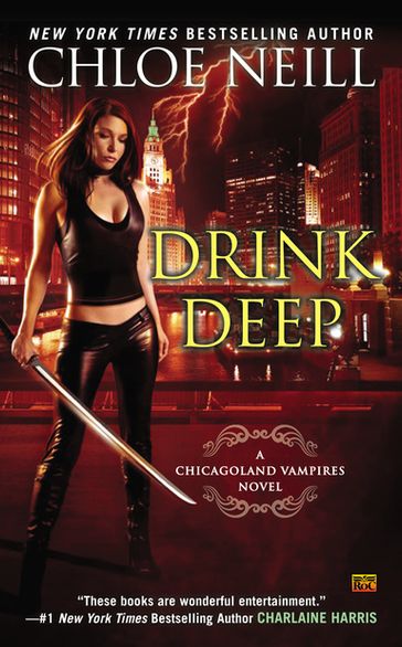 Drink Deep - Chloe Neill