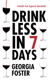 Drink Less in 7 Days
