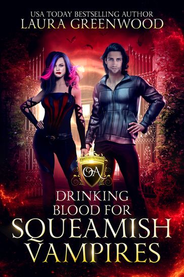Drinking Blood For Squeamish Vampires - Laura Greenwood