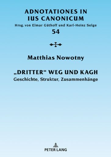 «Dritter» Weg und KAGH - Matthias Nowotny