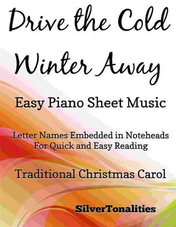 Drive the Cold Winter Away Easy Piano Sheet Music - SilverTonalities
