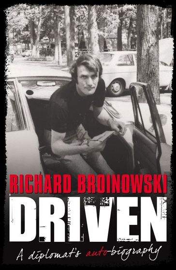Driven - Richard Broinowski