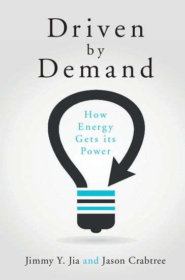 Driven by Demand - Jason Crabtree - Jimmy Y. Jia