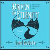 Driven by Eternity