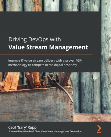 Driving DevOps with Value Stream Management - Cecil 