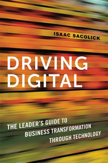 Driving Digital - Isaac Sacolick