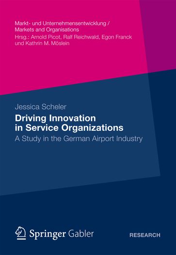 Driving Innovation in Service Organisations - Jessica Scheler