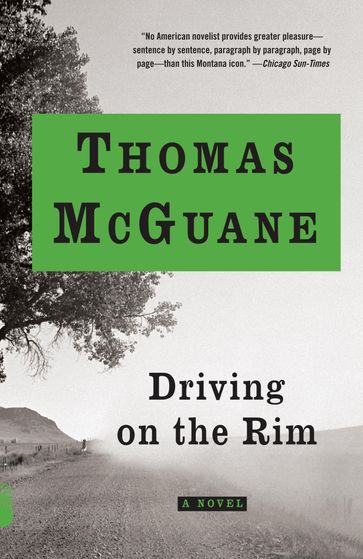 Driving on the Rim - Thomas McGuane