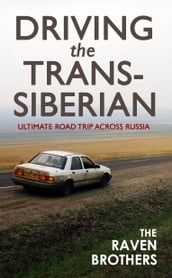 Driving the Trans-Siberian