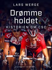 Drømmeholdet - historien om CSC