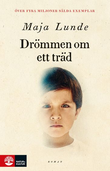 Drömmen om ett träd - Maja Lunde