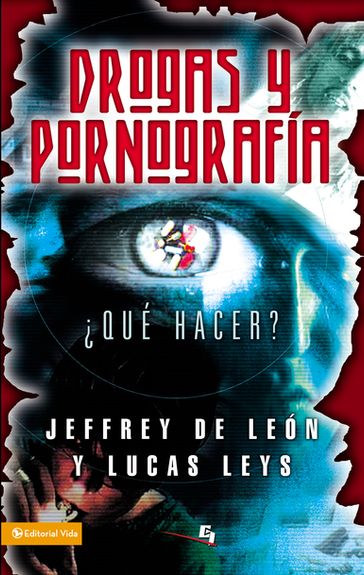 Drogas y pornografía - Jeffrey D. De León - Lucas Leys