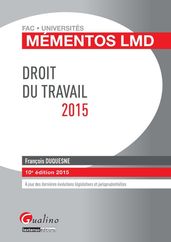 Droit du travail 2015 - 10e édition