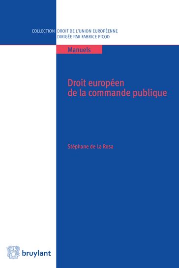Droit européen de la commande publique - Stéphane de La Rosa
