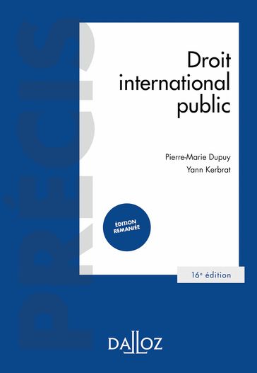 Droit international public 16ed - Yann Kerbrat - Pierre-Marie Dupuy