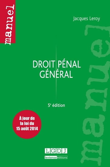 Droit pénal général - 5e édition - Jacques Leroy