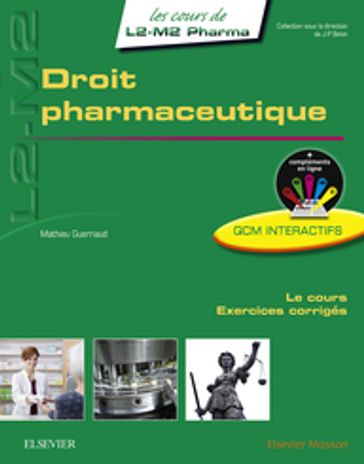Droit pharmaceutique - Mathieu Guerriaud - Jean-Paul Belon