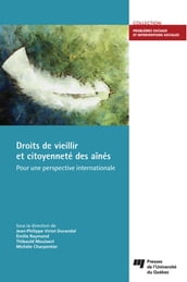 Droits de vieillir et citoyenneté des aînés