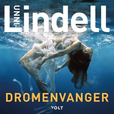 Dromenvanger - Unni Lindell