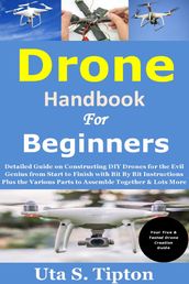 Drone Handbook for Beginners