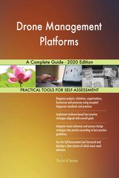 Drone Management Platforms A Complete Guide - 2020 Edition