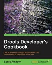 Drools Developers Cookbook
