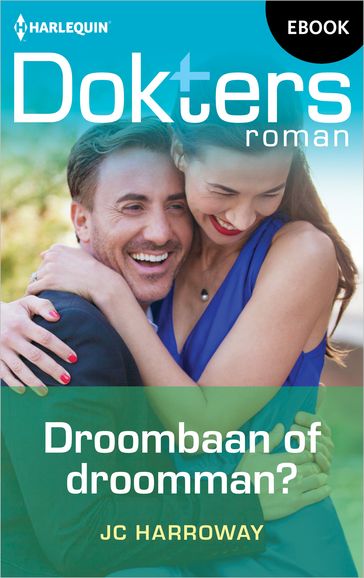 Droombaan of droomman? - JC Harroway