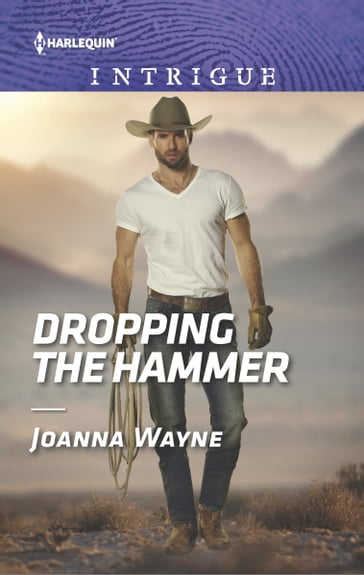 Dropping the Hammer - Joanna Wayne
